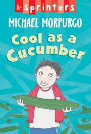 Front cover of Cool as a cucumber by Michael Morpurgo