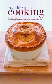Cover of Real Life Cooking by Trish Deseine