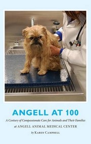 Front cover of Angell at 100 by Karen Campbell
