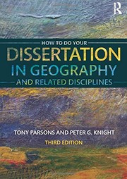 Cover of How To Do Your Dissertation in Geography and Related Disciplines by Tony Parsons