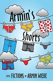 Front cover of Armin's Shorts by Armin Wiebe