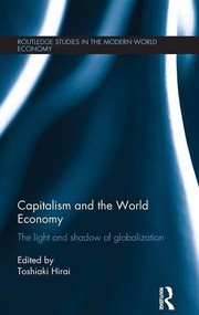 Cover of Capitalism and the World Economy by Toshiaki Hirai