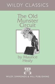 Cover of The old Munster circuit by Maurice Healy