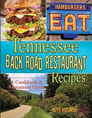 Cover of Tennessee Back Road Restaurant Recipes by Anita Musgrove