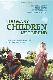 Front cover of Too Many Children Left Behind by Bruce Bradbury