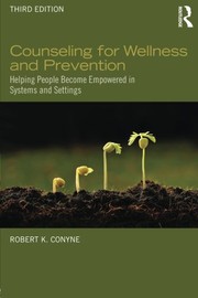 Cover of Counseling for Wellness and Prevention by Robert K. Conyne