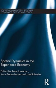 Cover of Spatial Dynamics in the Experience Economy by Anne Lorentzen