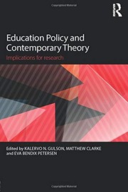 Cover of Education Policy and Contemporary Theory by Kalervo N. Gulson