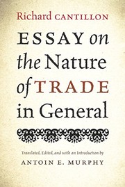 Cover of Essay on the Nature of Trade in General by Richard Cantillon