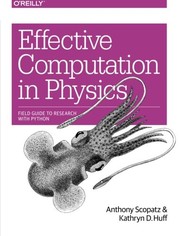 Cover of Effective Computation in Physics by Anthony Scopatz