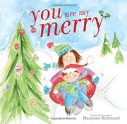 Cover of You Are My Merry by Marianne Richmond