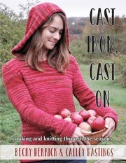 Front cover of Cast Iron, Cast On by Calley Hastings