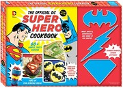 Front cover of The Official DC Super Hero Cookbook Deluxe Edition by Matthew Mead