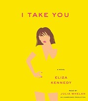 Cover of I Take You by Eliza Kennedy