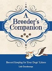 Front cover of A Breeder's Companion by Leila Grandemange