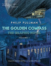 Front cover of The Golden Compass - The Graphic Novel, Volume 1 by Stéphane Melchior-Durand