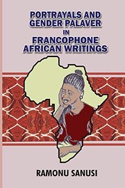 Front cover of Portrayals and Gender Palaver in Francophone African Writings by Ramonu Sanusi