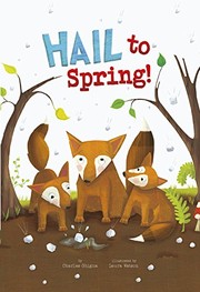 Cover of Hail to Spring! by Charles Ghigna