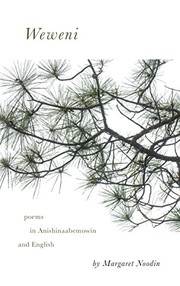 Cover of Weweni by Margaret Noodin