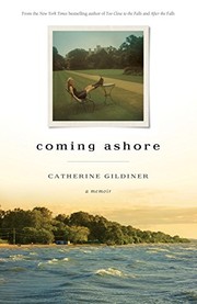 Cover of Coming Ashore by Catherine Gildiner