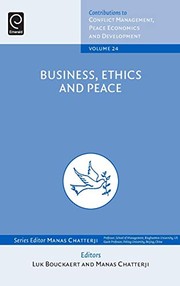 Front cover of Business, Ethics and Peace by Luk Bouckaert