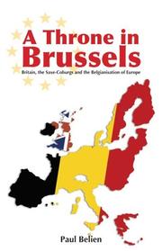 Cover of A throne in Brussels by Paul Belien
