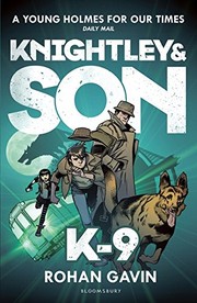 Cover of Knightley & Son - K-9 by GAVIN ROHAN