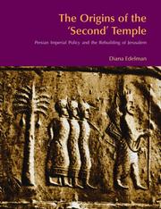 Cover of The origins of the 'Second' Temple by Diana Vikander Edelman