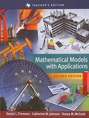 Cover of Mathematical Models with Applications, Second Edition, Texas Teacher's Edition, 9781305096707, 1305096703 by Daniel L. Timmons