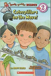 Cover of Caterpillars on the Move! Level 2 - Scholastic Reader by Abby Klein