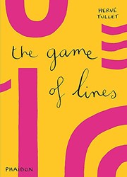 Front cover of The Game of Lines by Hervé Tullet