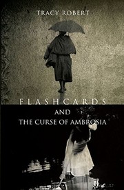 Front cover of Flashcards and The Curse of Ambrosia by Tracy Robert