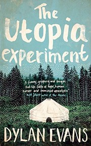 Cover of The Utopia Experiment by Dylan Evans