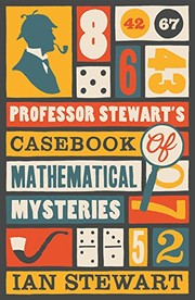 Front cover of Professor Stewart's casebook of mathematical mysteries by Ian Stewart