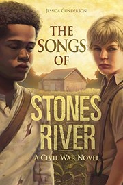 Cover of The Songs of Stones River by Jessica Sarah Gunderson