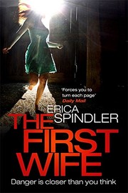 Front cover of The First Wife by Erica Spindler