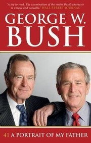Cover of 41 by George W. Bush