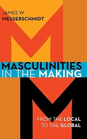 Cover of Masculinities in the Making by James W. Messerschmidt