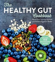 Front cover of The Healthy Gut Cookbook by Lindsay Boyers