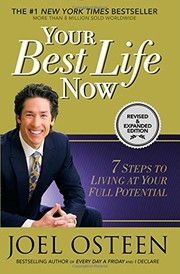 Front cover of Your Best Life Now by Joel Osteen