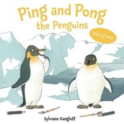 Front cover of Ping and Pong the Penguins by Sylviane Gangloff