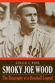 Front cover of Smoky Joe Wood by Gerald C. Wood