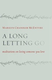 Cover of A Long Letting Go by Marilyn McEntyre
