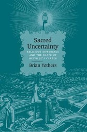 Cover of Sacred Uncertainty by Brian Yothers