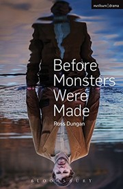 Cover of Before Monsters Were Made by Ross Dungan