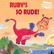 Cover of Ruby's So Rude! by Judith Heneghan