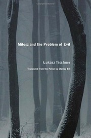 Front cover of Milosz and the Problem of Evil by Lukasz Tischner
