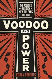 Cover of Voodoo and Power by Kodi A. Roberts