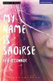 Cover of My Name is Saoirse by Eva O'Connor