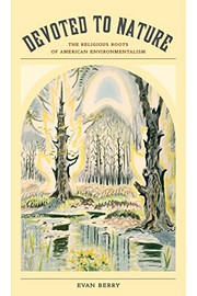 Cover of Devoted to Nature by Evan Berry